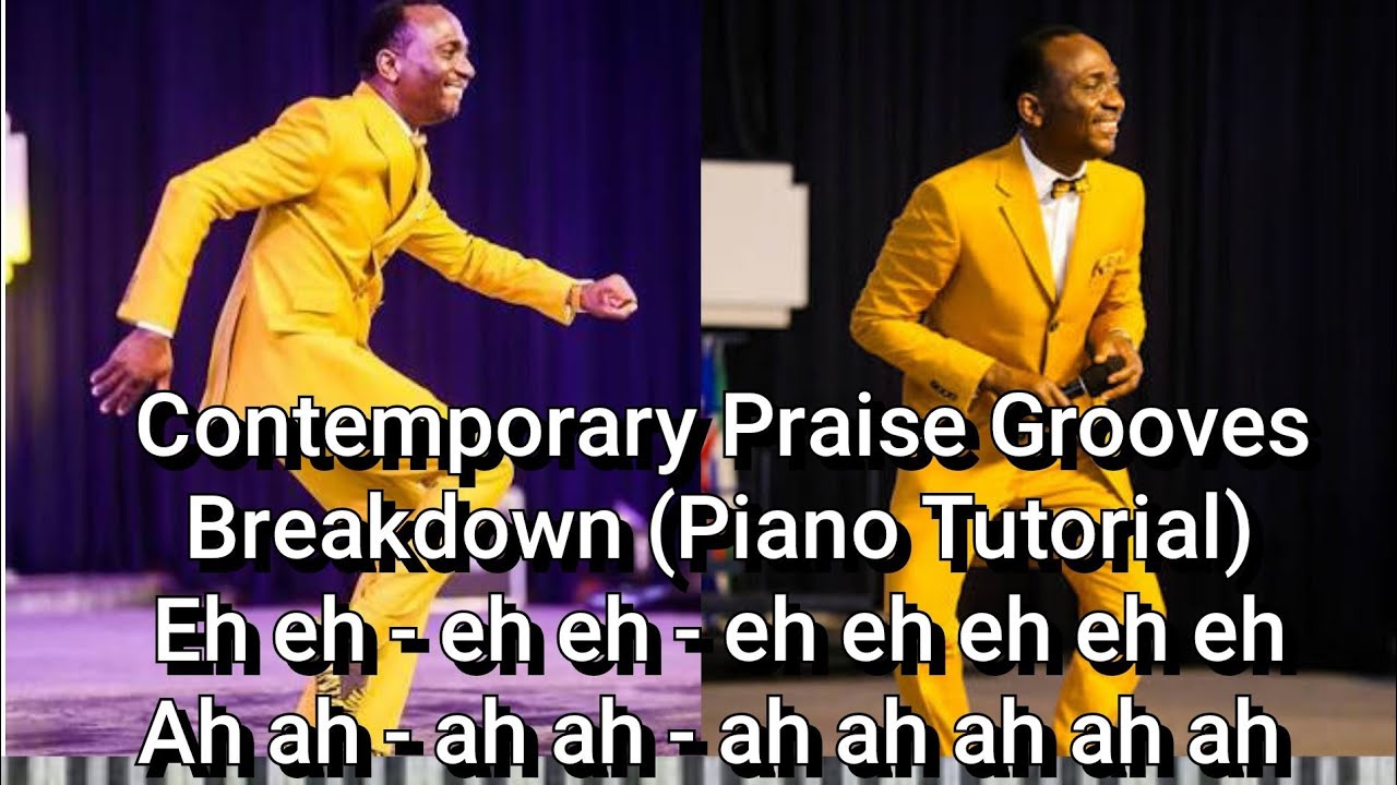 How to play trending high-spirited contemporary praise grooves. Piano breakdown 