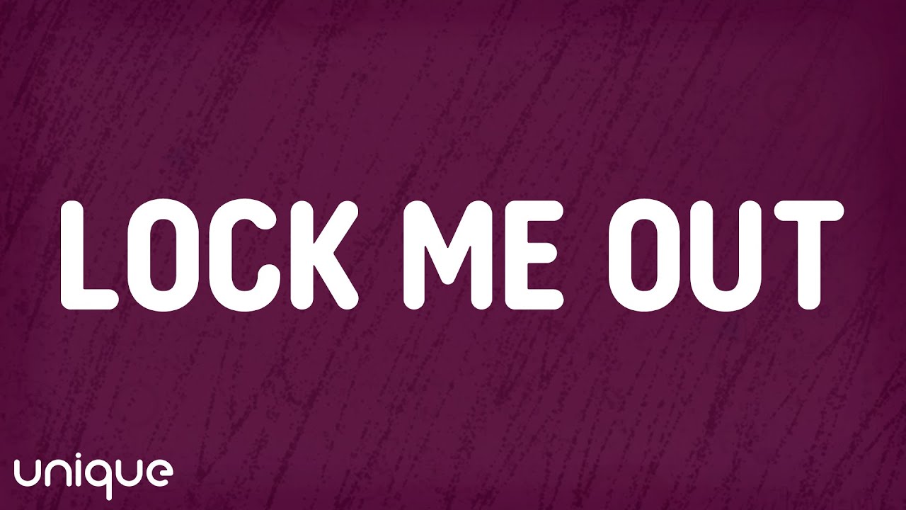 Johnny Huynh - LOCK ME OUT (Lyrics)
