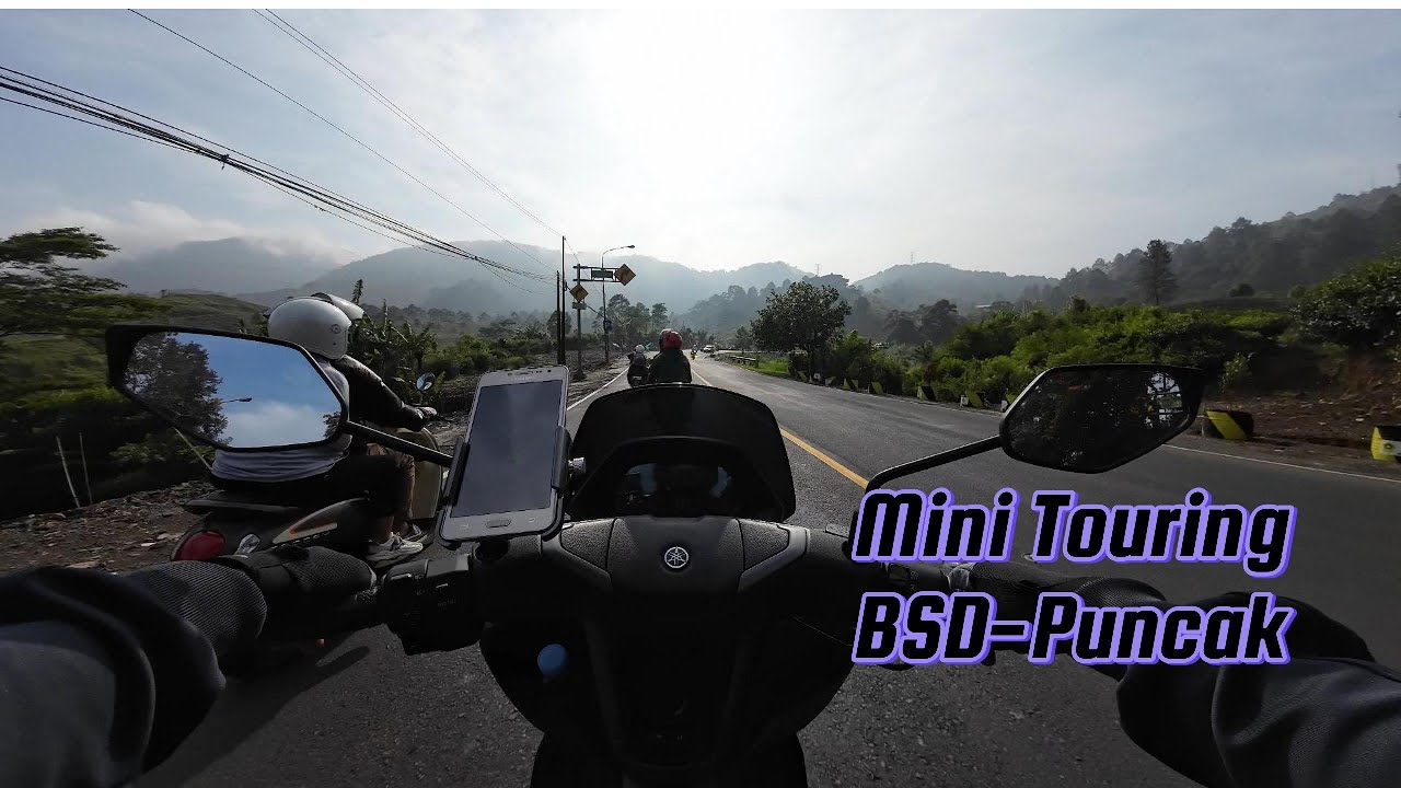 Mini Touring BSD - Puncak Via BSD-Ciater-Parung-Summarecon Bogor Yamaha Nmax Neo S 155 dan Aerox 155