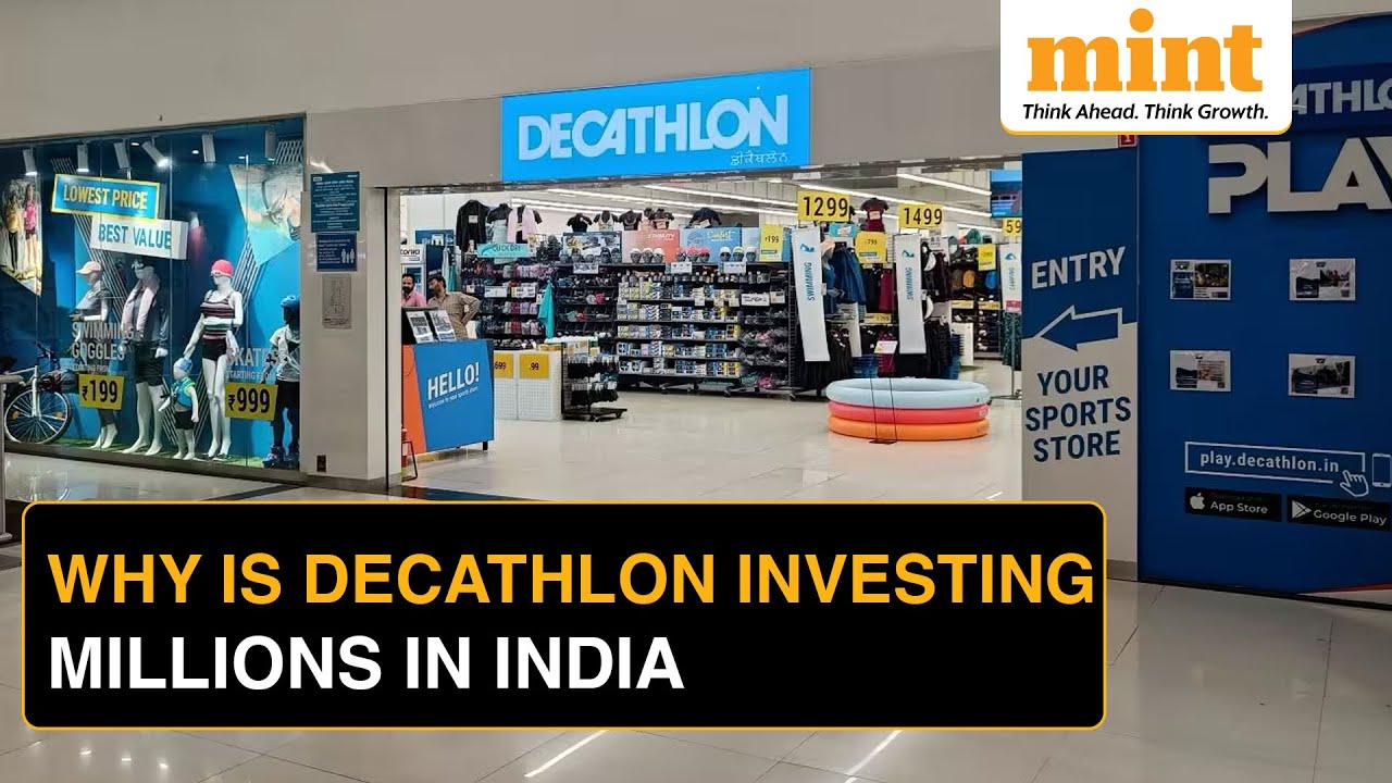 Here's Why Decathlon is Investing &euro;100 Million in India