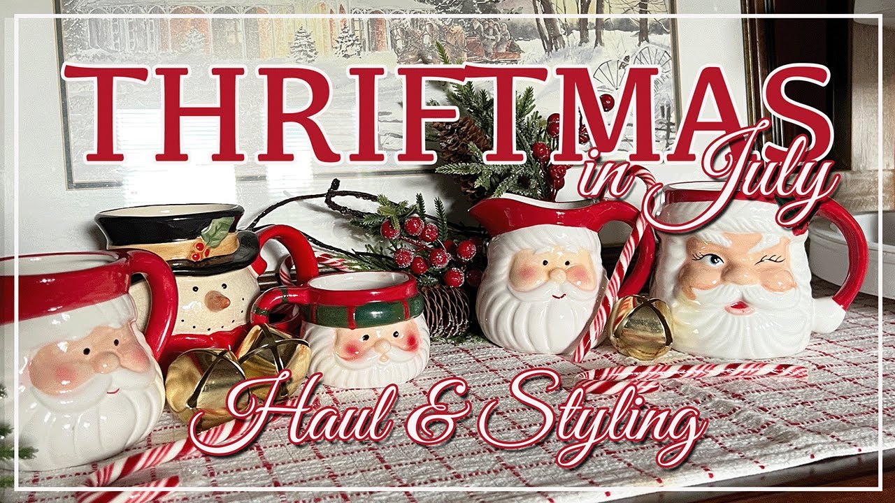 🎄NEW🎄CHRISTMAS IN JULY | THRIFT, HAUL & STYLE