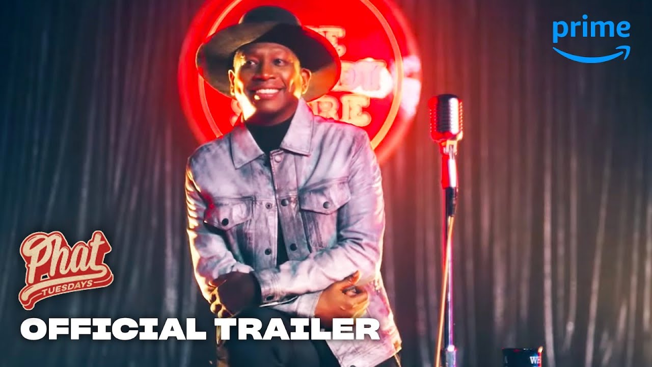 Phat Tuesdays: The Era of Hip Hop Comedy &ndash; Official Trailer I Prime Video