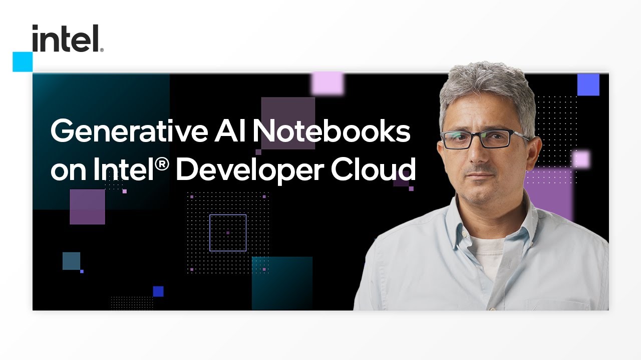 Generative AI Notebooks on Intel&reg; Developer Cloud | Intel Software