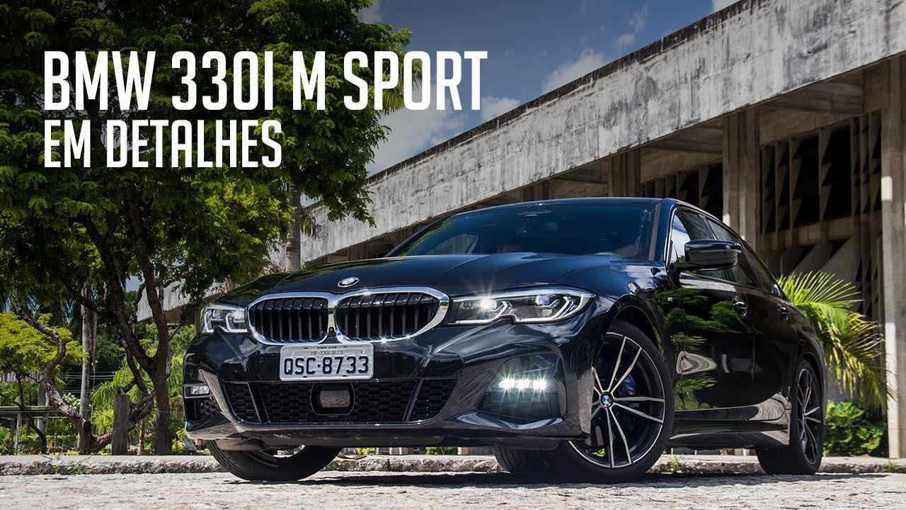 Conheça todos os detalhes do Novo BMW 330i M Sport, que custa R$ 269.950