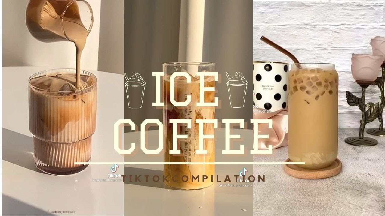 Aesthetic  ice coffee recipe | Tiktok compilation