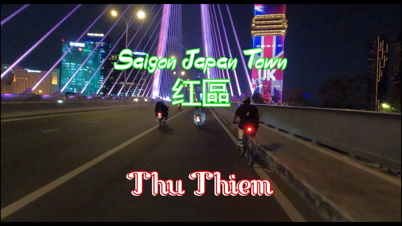 Saigon Japan Town - Thu Thiem [粵語]