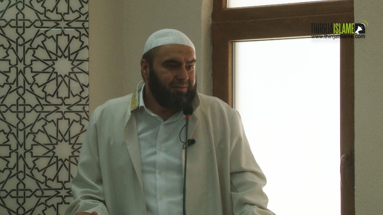 Shtat&euml; vepra shkat&euml;ruese [HUTBE] - Hoxh&euml; Osman Memeti