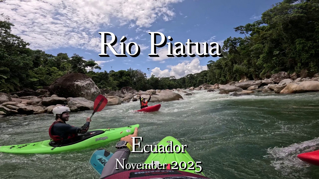 Río Piatua into Río Anzu, Ecuador Day 4, 2025-11-19