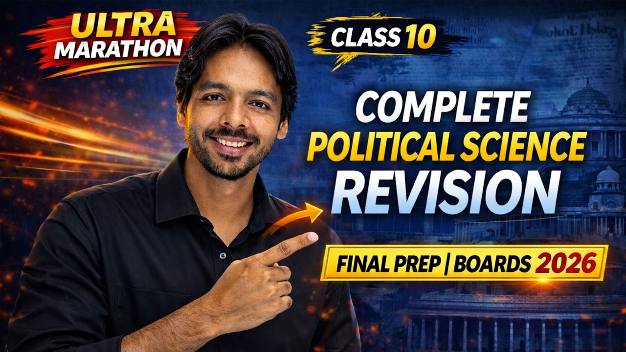 🔴 LIVE: Complete Political Science One Shot Revision | Class 10 SST Ultra Marathon | Boards 2026