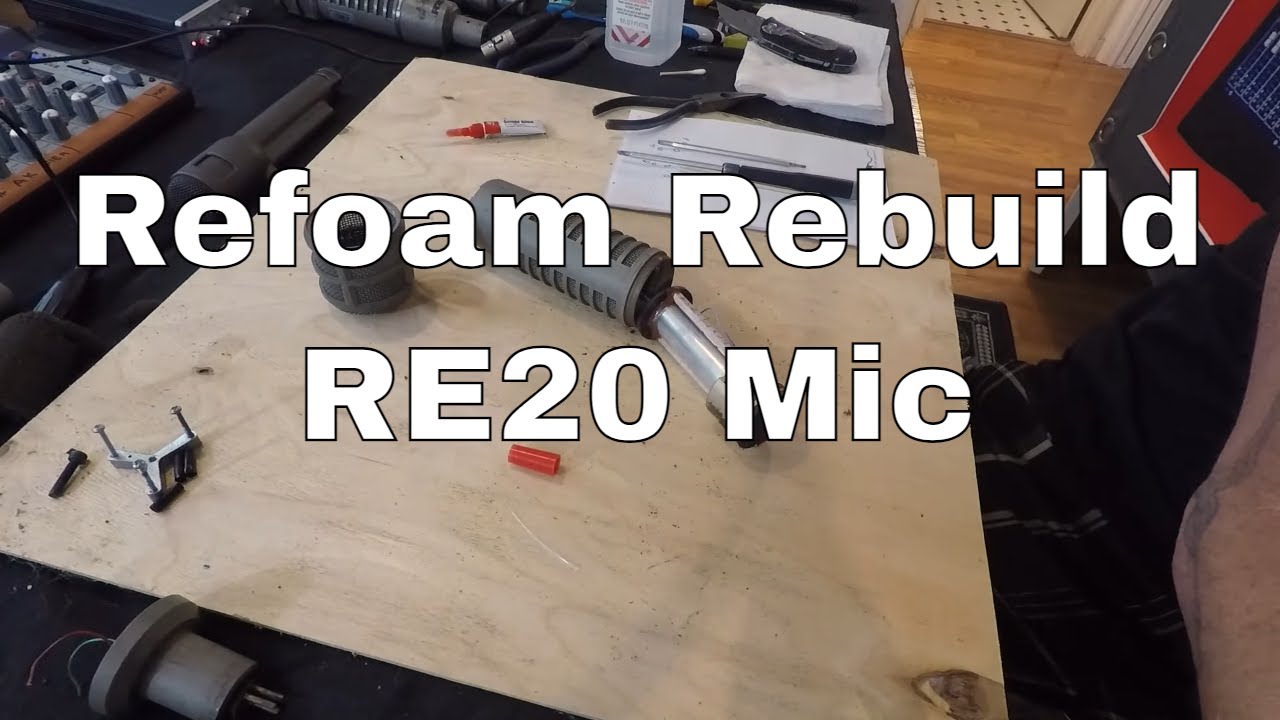 Refoam, Rebuild and Test EV RE20 Microphone Video #3