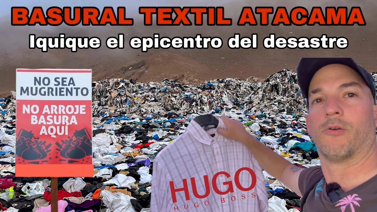 🔥 ATACAMA el desierto de LA BASURA TEXTIL -  SE VENDE EN LA FERIA DE IQUIQUE