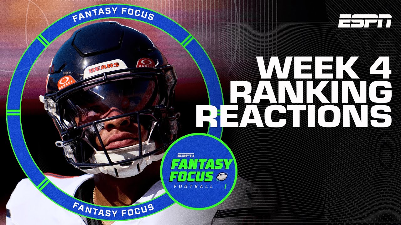 Week 4 Ranking Reactions | Fantasy Focus 🏈