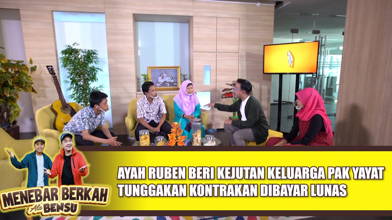 Ayah Ruben Beri Kejutan Tunggakan Kontrakan Pak Yayat Sudah DIbayar Lunas | MENEBAR BERKAH ALA BENSU