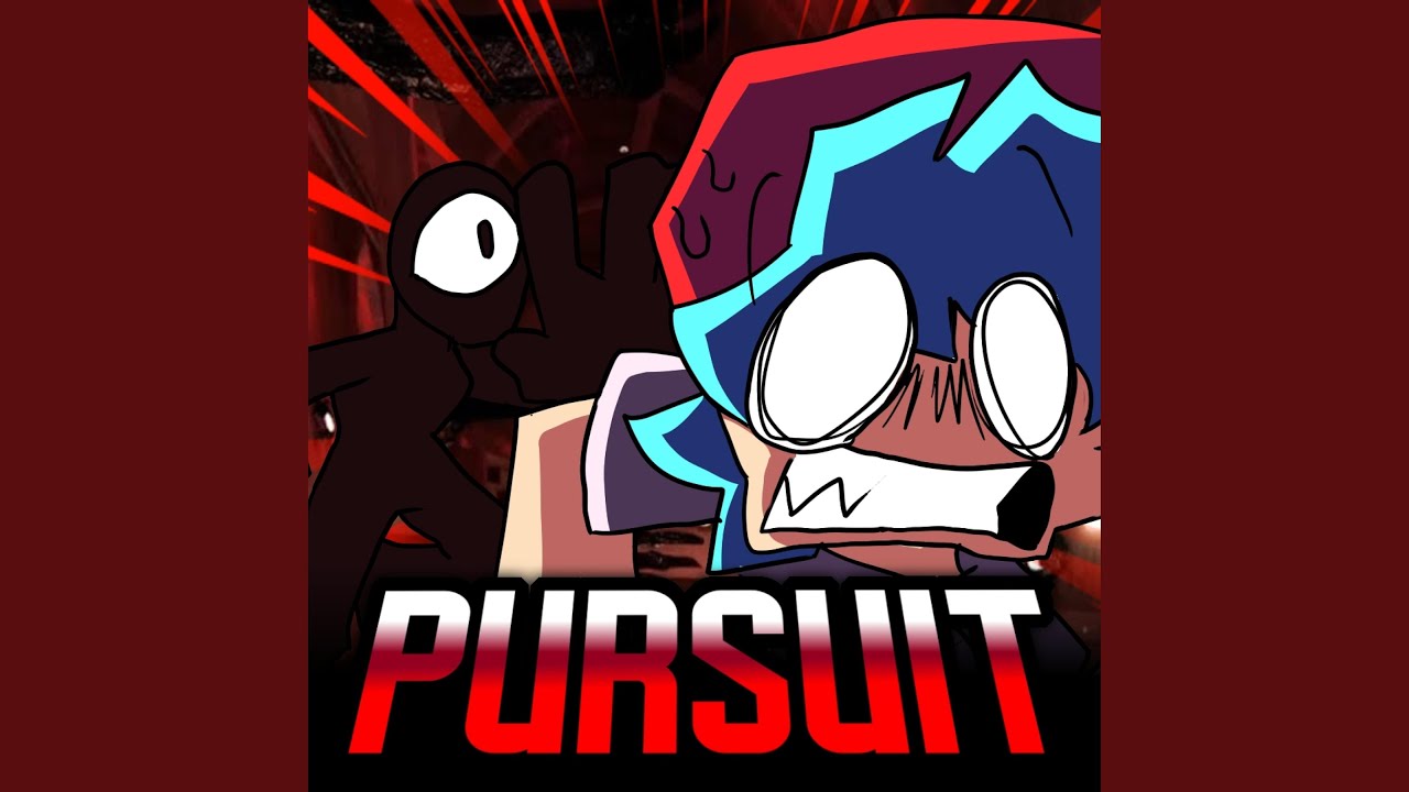 Pursuit