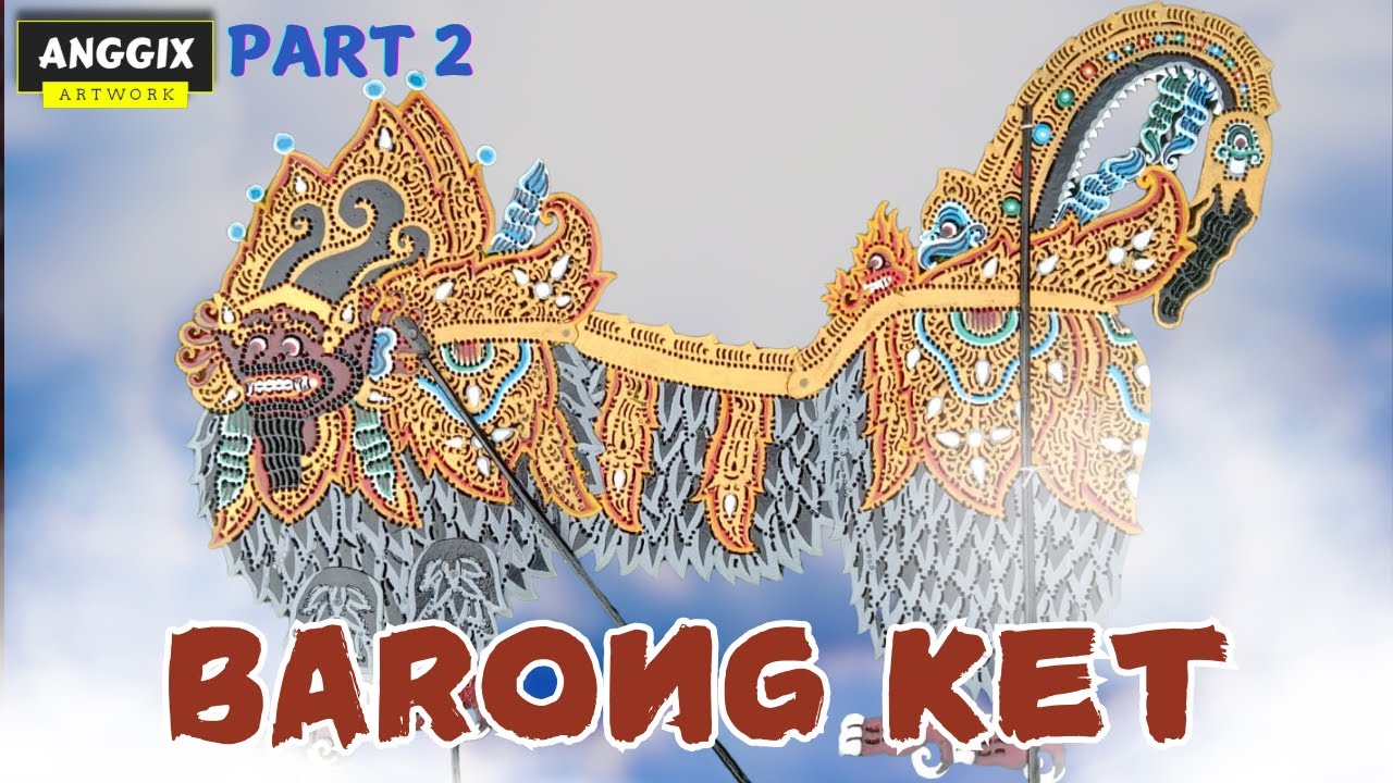 Proses Pembuatan Wayang Kertas Karton Barong Part 2