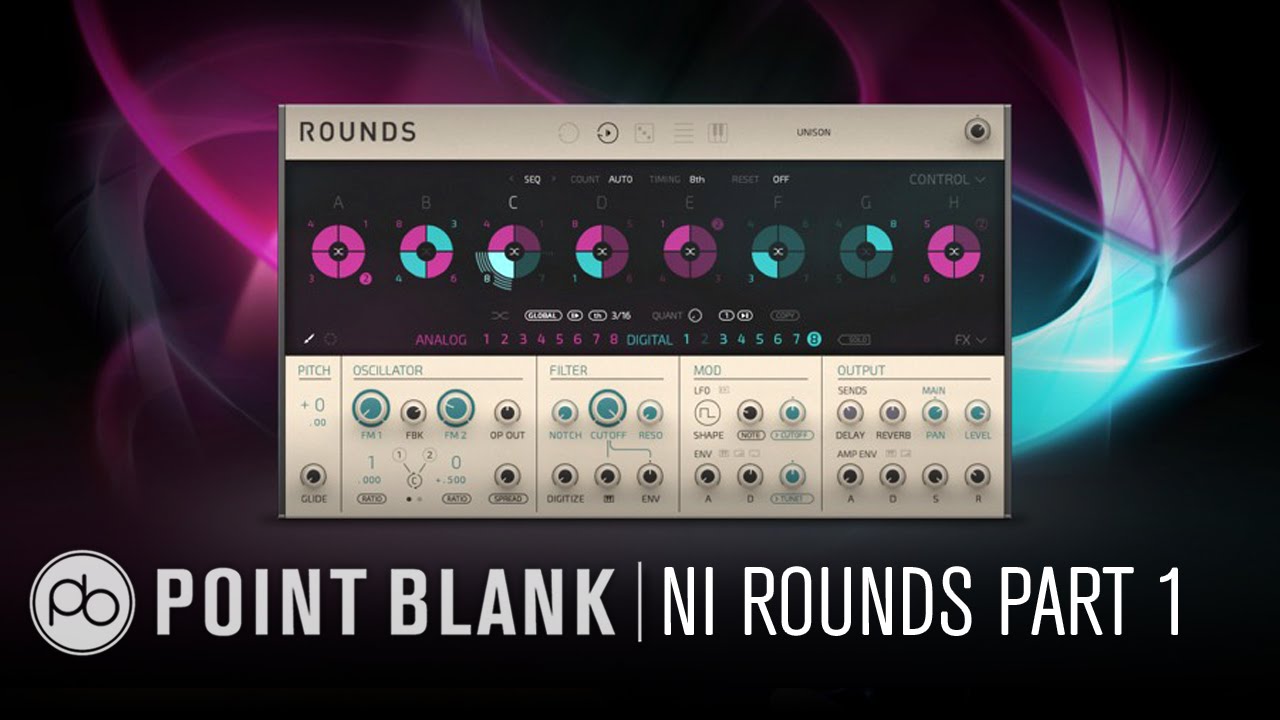 Native Instruments Rounds: Part One - Overview
