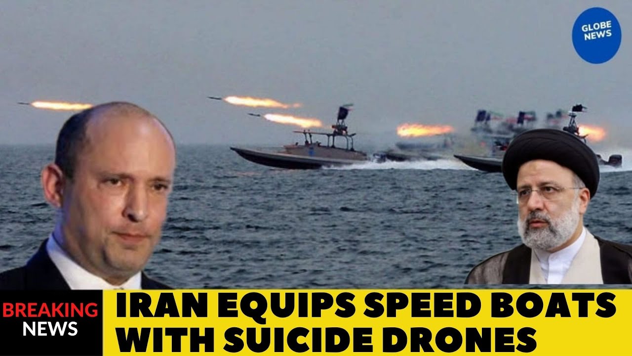 ISRAEL IS SHOCKED!!! Iran equips speed boats with suicide drones