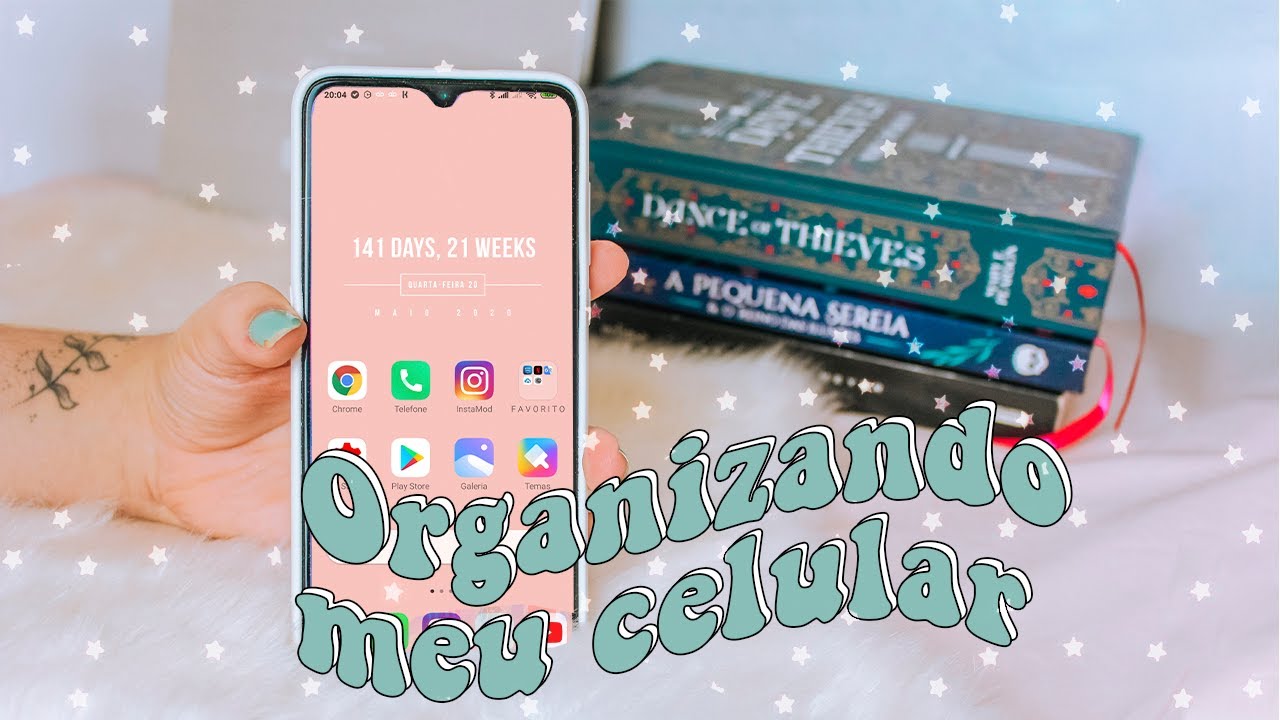 ORGANIZANDO MEU CELULAR DO ZERO ♡