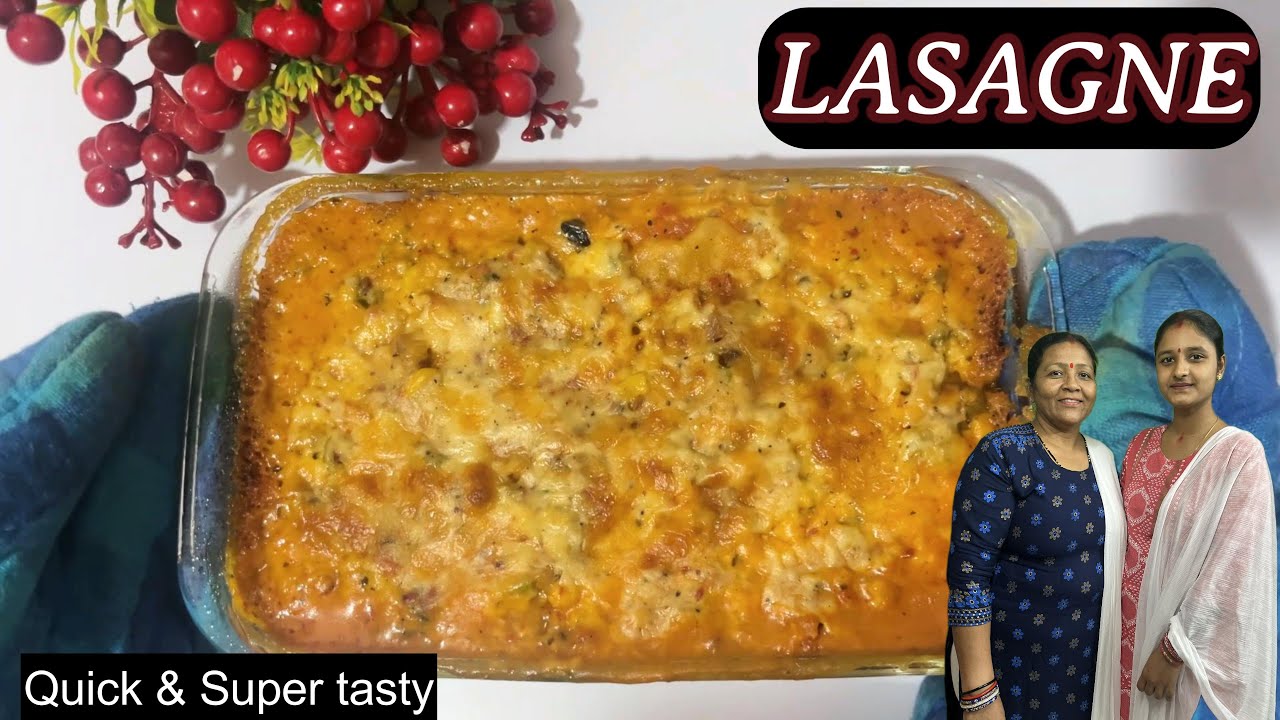 चीज़ी वेज लज़ान्या बनाने की आसान विधि I Lasagne Recipe I How to make Creamy Lasagne Recipe?