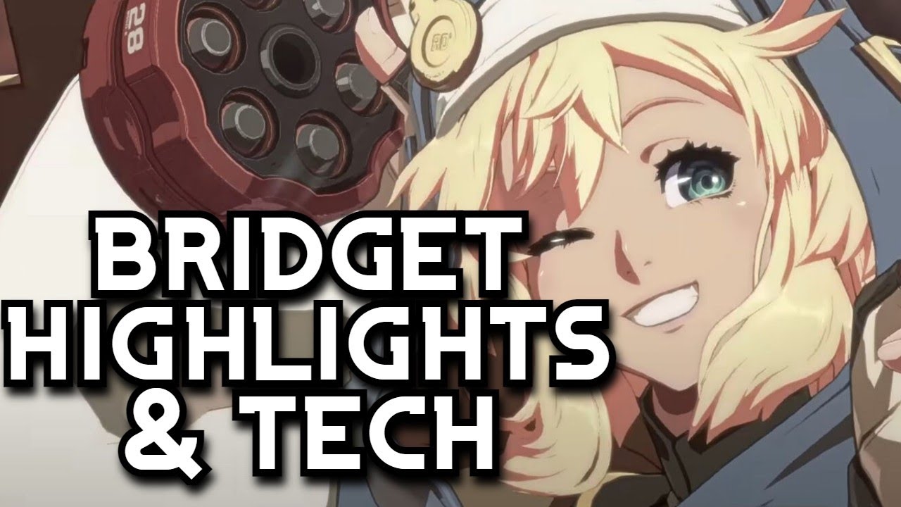 Bridget's Strength & Potential in Guilty Gear Strive