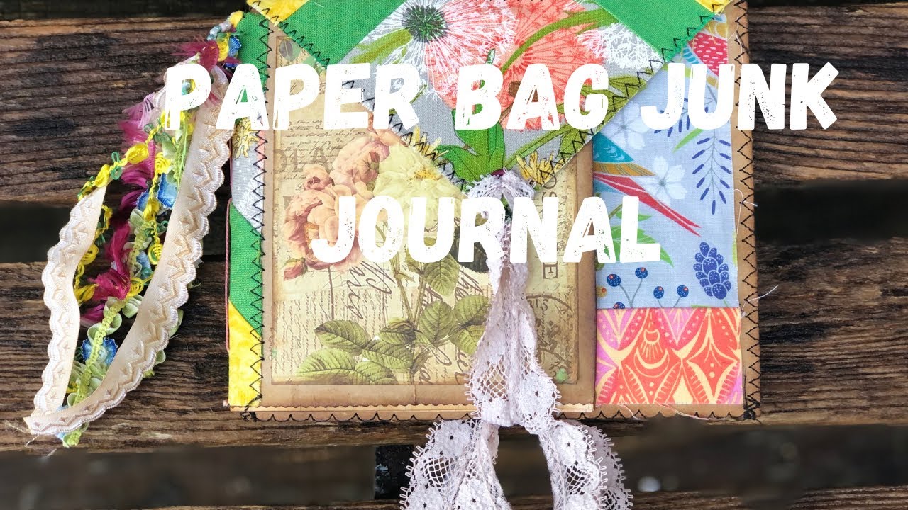 How to make a Junk Journal from a paper bag (super fun tips and trick)