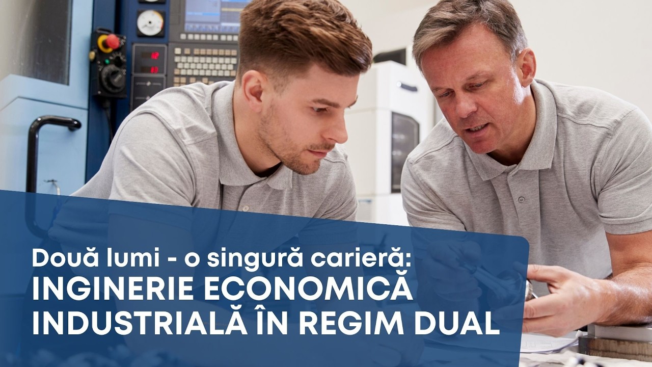 MADE IN UMFST. Două lumi - o singură carieră: Inginerie economică industrială în regim dual
