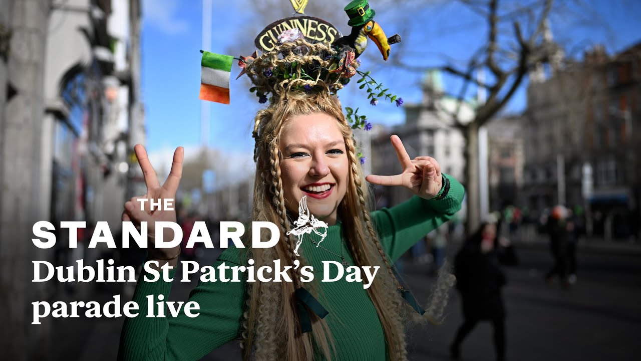 Watch live: Ireland’s national St Patrick’s Day parade in Dublin