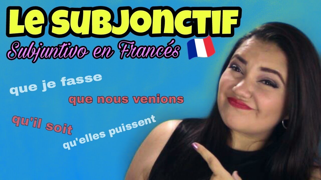Subjuntivo en francés Prof_OriZulu