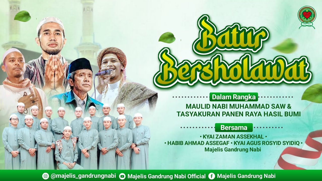 🔴🔵[LIVE] BATUR BERSHOLAWAT BERSAMA MAJELIS GANDRUNG NABI