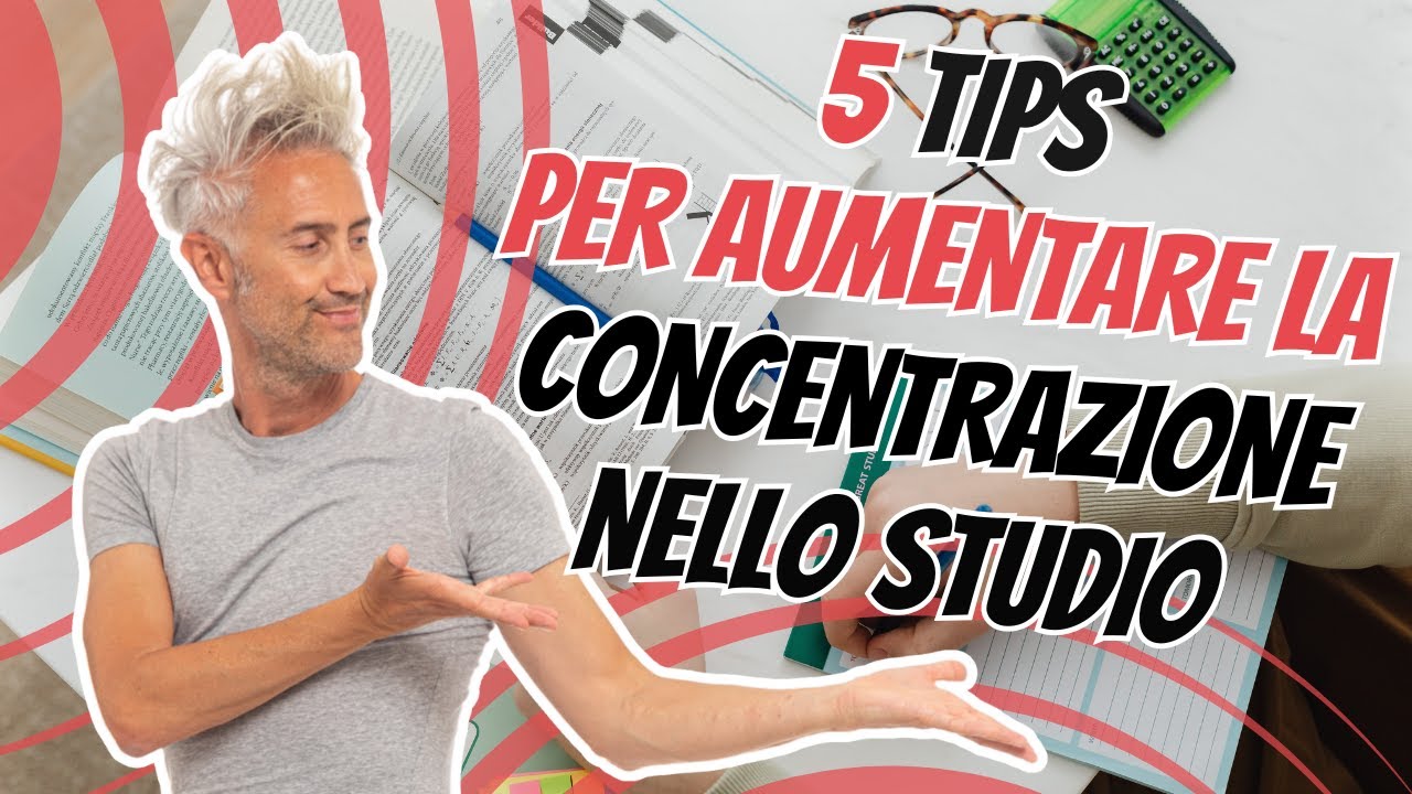 Migliorare la CONCENTRAZIONE per lo STUDIO in 5 facili STEP