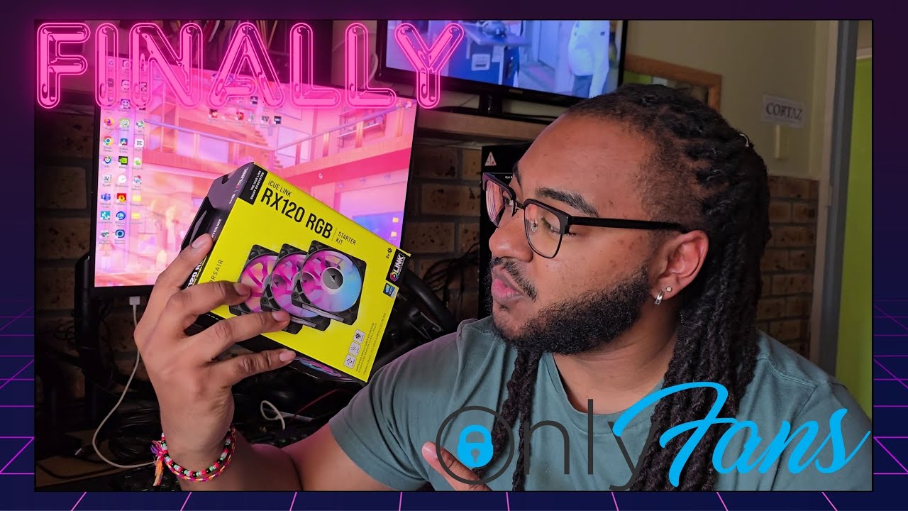 ONLY FANS | Finally installing some case fans - CORSAIR RX120 RGB