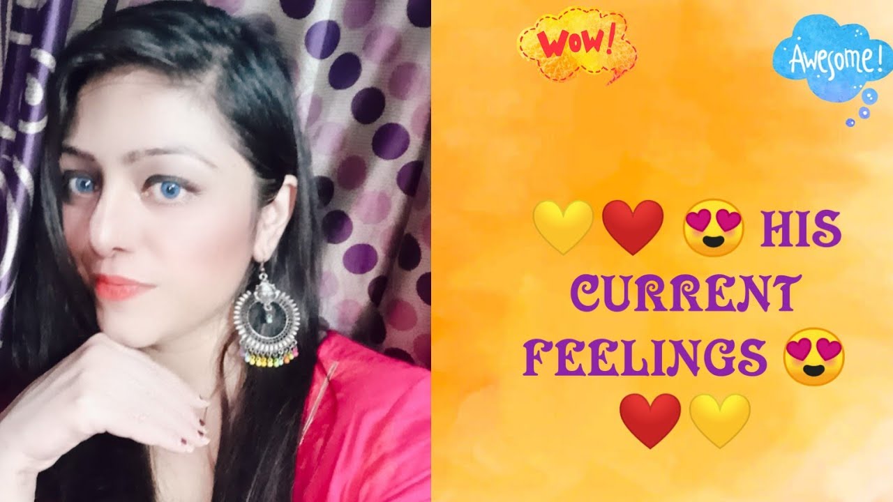 Pick-a-card Reading| HIS CURRENT FEELINGS
