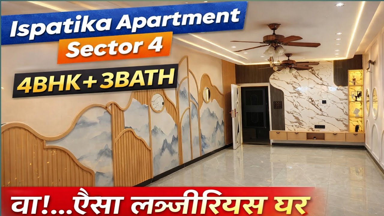 Ispatika Apartment Sector 4 | 4BHK + 3 Bath Luxury Flat | Ready to Move | Full Tour😱😱