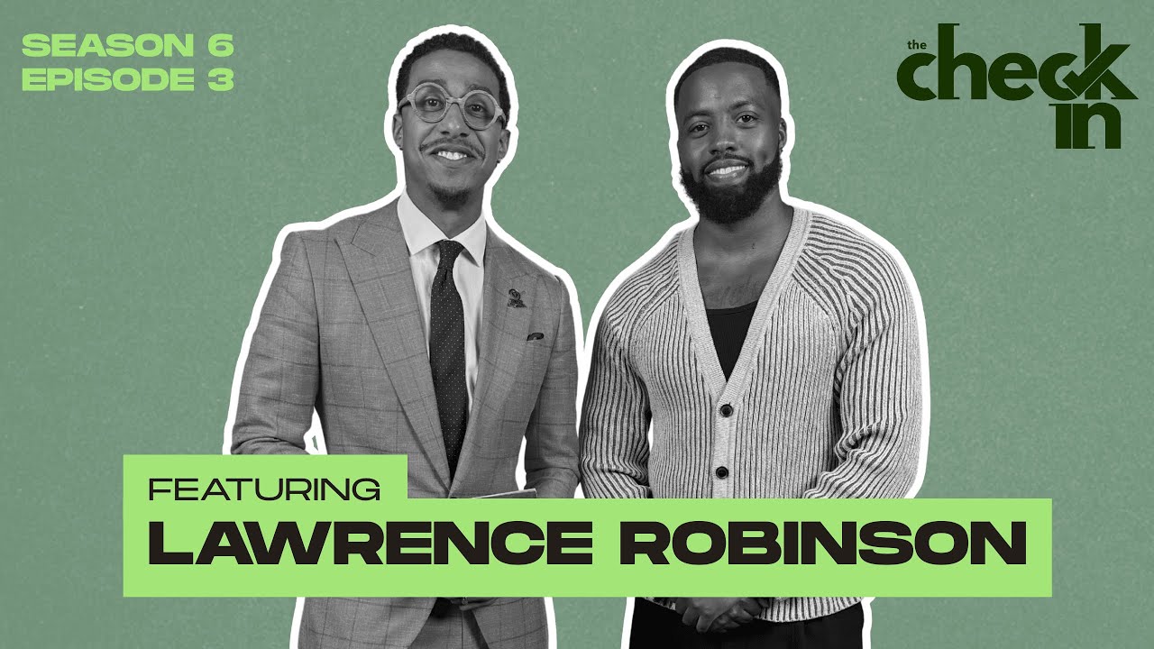 Lawrence Robinson on Trusting God, Betting on Himself & Being &ldquo;Built Different&rdquo;