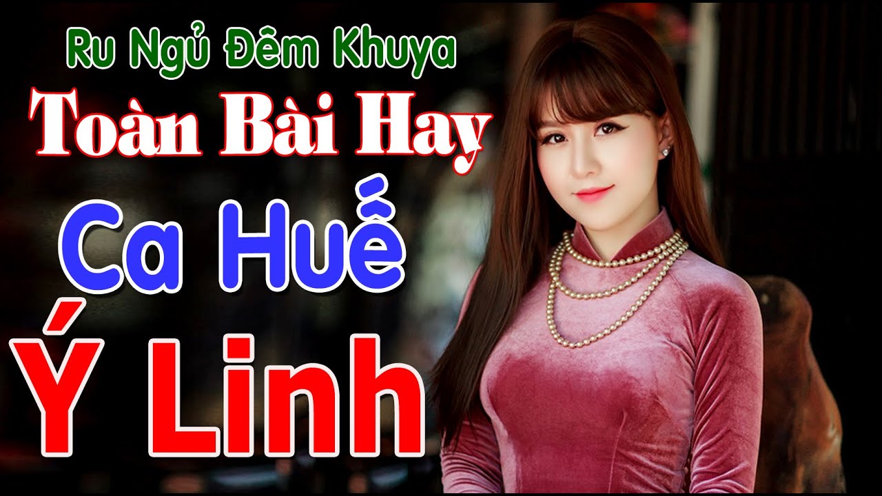 Ca Huế Ý Linh🔴Giọng Ca Bolero Ngọt Ngào Trữ Tình💋Độc Nhất Vô Nhị Hay Mê Mẩn