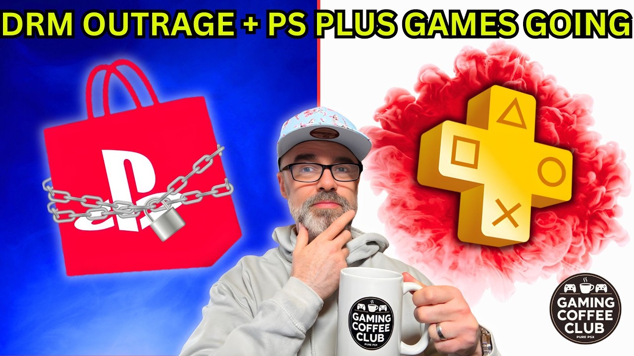 Gaming Coffee Club #22 - PS5 DRM Outrage, PS Store DELISTINGS & PS Plus Removals