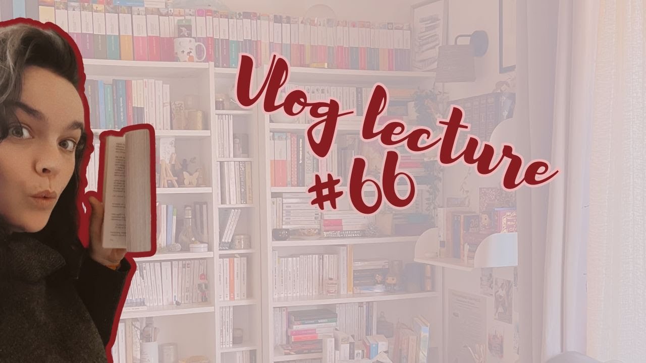 Vlog Lecture #66 - 7 jours / livres et unboxing time !
