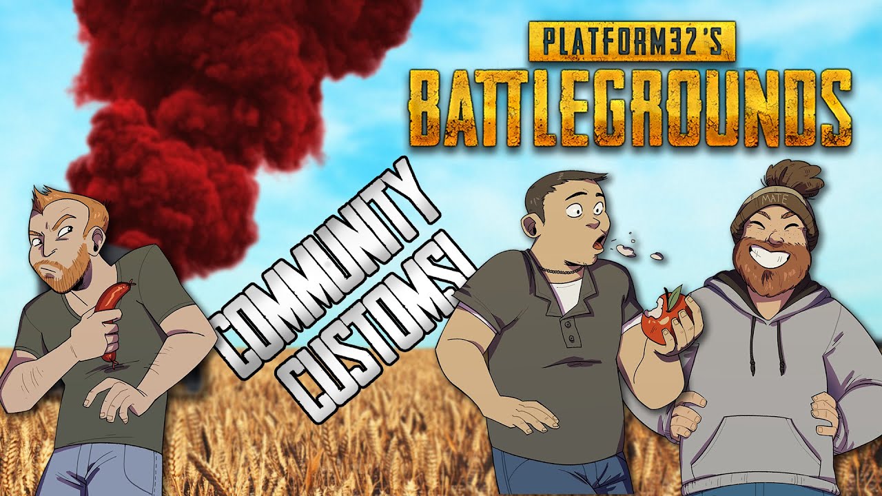 Let's Play PUBG Community Customs  - READ THEM AND UNDERSTAND THEM!