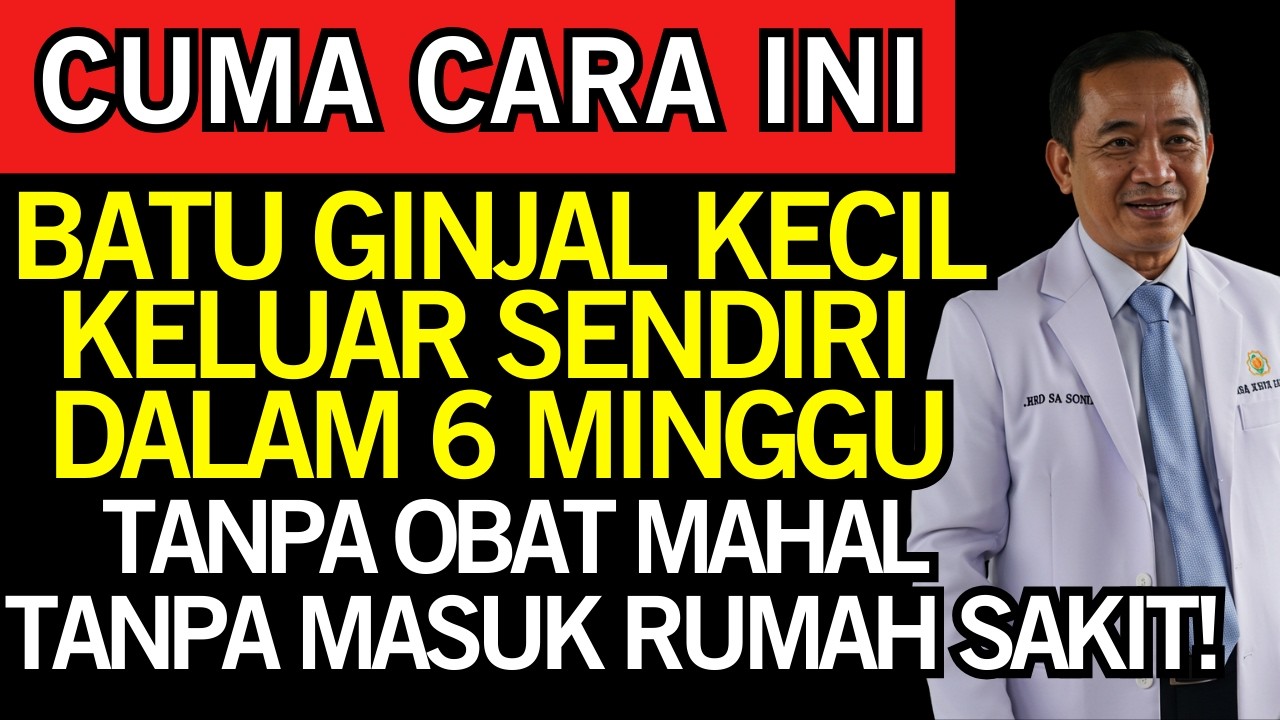 Jangan Operasi Dulu! Metode Ini Buktikan Batu Ginjal Hilang