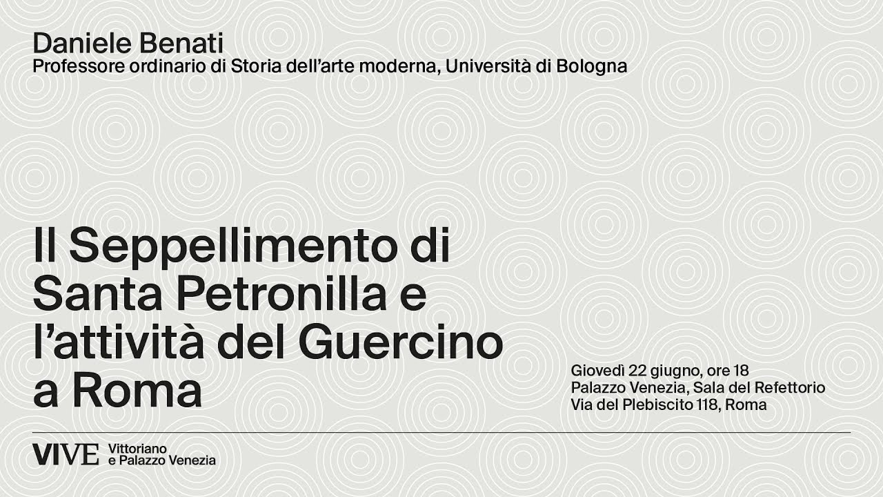 Il Seppellimento di Santa Petronilla e l’attività del Guercino a Roma