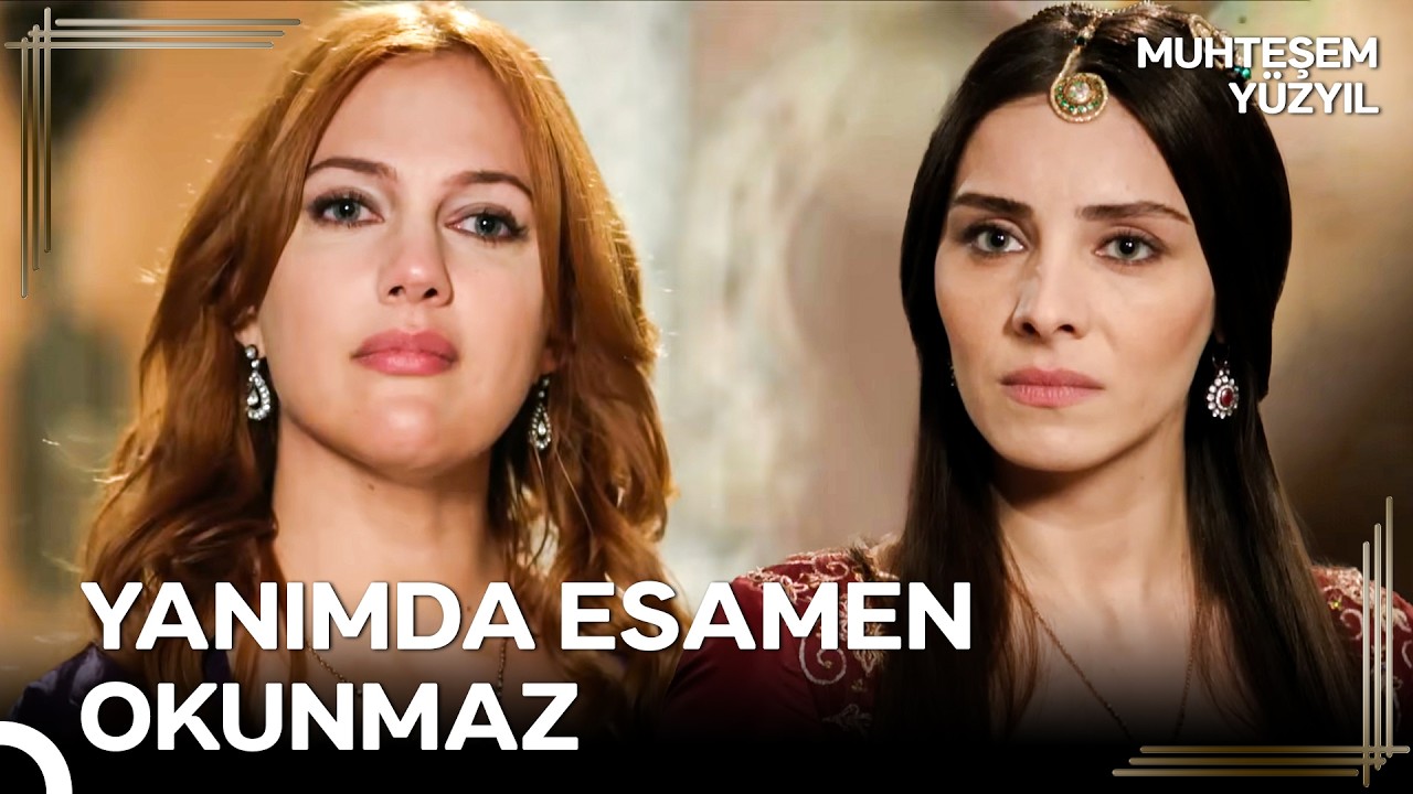 Zamanında Tatlı Dilliydim Taa Ki Her Köşeden Yılan Çıkana Kadar | Muhteşem Yüzyıl