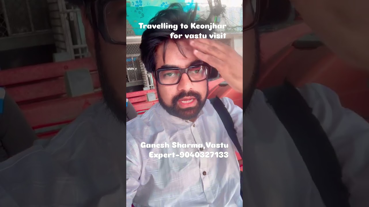 Vastu Visit at Keonjhar. 