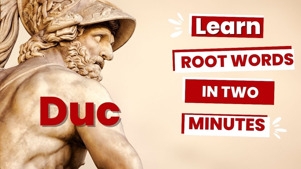 What Does DUC Mean? Learn This Root Word with Examples!