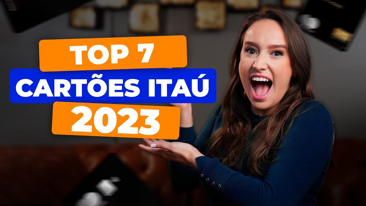 CARTÃO ITAÚ: A lista definitiva dos melhores cartões de 2023! | #milhassemsegredo