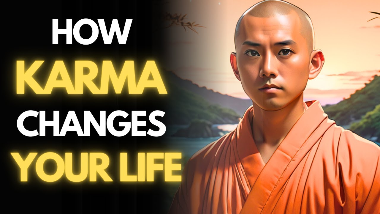 How Can Karma Change Your Life | Buddhist Wisdom