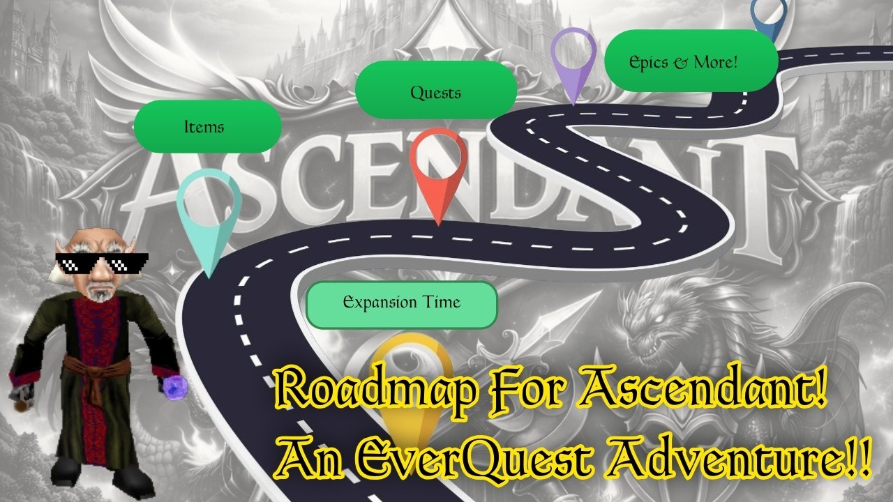 Ascendant EQ Roadmap REVEALED! Updates, New Content & Solo/Duo in 2026! | Enhanced Classic EverQuest