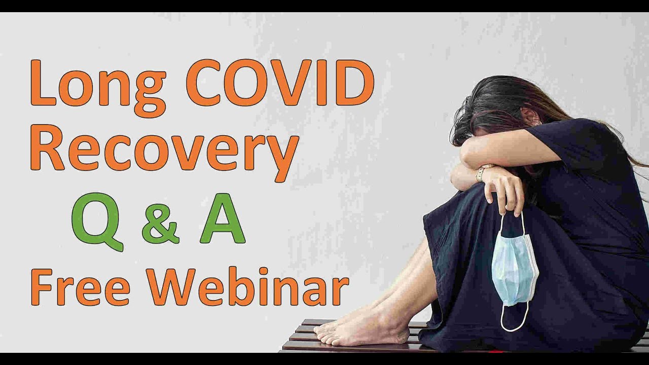 Long COVID Questions & Answers Webinar | Cornerstone Physiotherapy