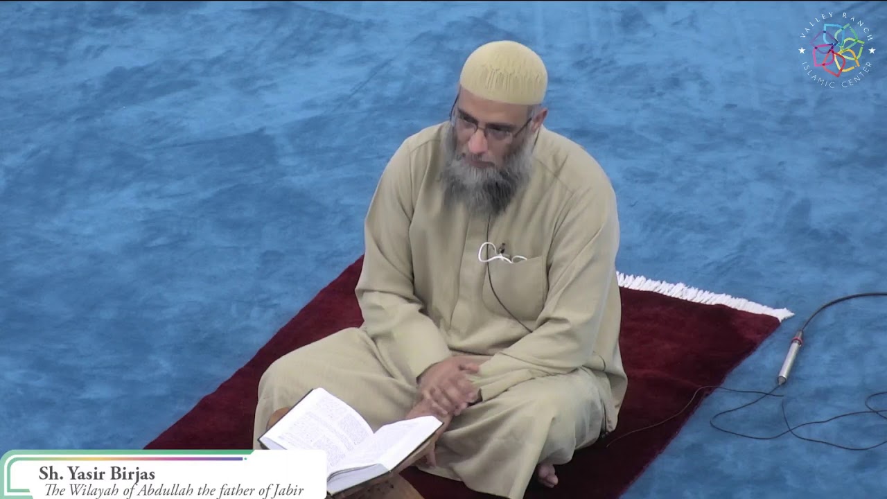 The Wilayah of Abdullah the father of Jabir | Isha Khatirah | Sh. Yaser Birjas