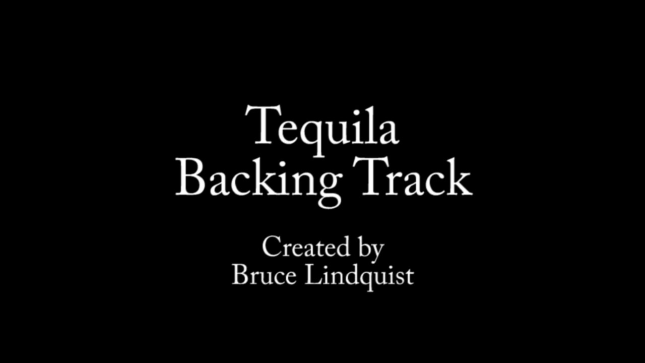 Tequila Backing Track