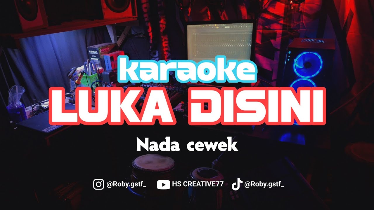 LUKA DISINI - KARAOKE NADA CEWEK VIRAL TIKTOK!! 